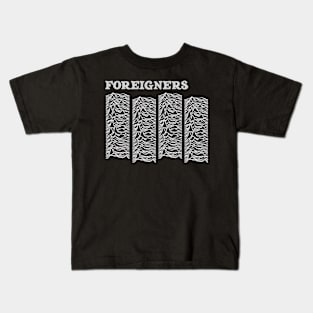 foreigners Kids T-Shirt